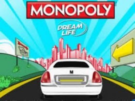 Monopoly – Dream Life