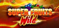 Super Fruits Wild